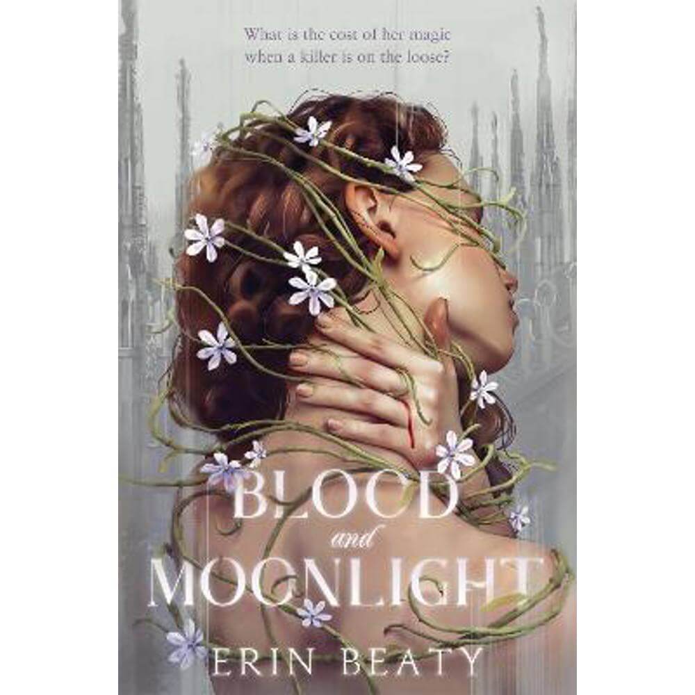 Blood and Moonlight (Paperback) - Erin Beaty